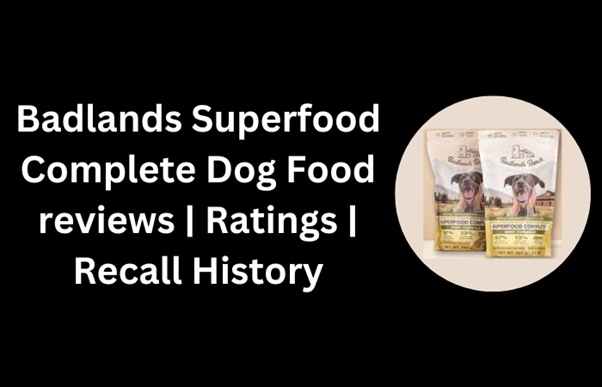 Badlands Superfood Complete Dog Food